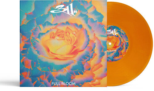 311 - FULL BLOOM (Orange Vinyl)