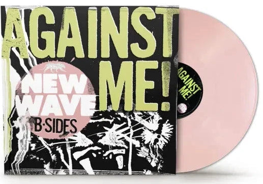 AGAINST ME! - NEW WAVE B-SIDES (RSD Exclusive, Pink Vinyl)