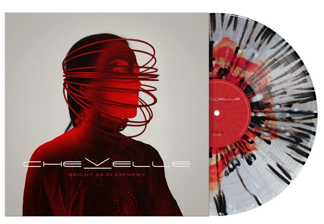 CHEVELLE - BRIGHT AS BLASPHEMY (Indie Exclusive, Ruby/Clear/White-Black Splatter Vinyl)