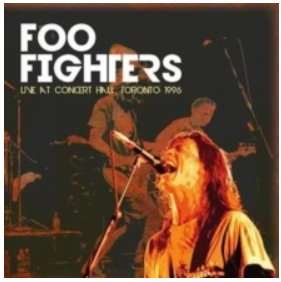 FOO FIGHTERS - LIVE AT CONCERT HALL, TORONTO 1996 (Limited Edition, Clear Vinyl)