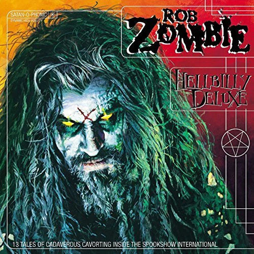 Album cover for Rob Zombie's 'Hellbilly Deluxe' with a stylized illustration of a character.