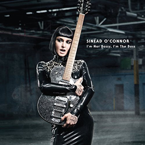 SINEAD O'CONNOR - I'M NOT BOSSY I'M THE BOSS (Black Vinyl)