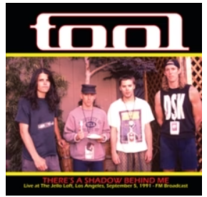 TOOL - THERE'S A SHADOW BEHIND ME: LIVE IN LOS ANGELES SEPTEMBER 5, 1991 (Black Vinyl) [Import]