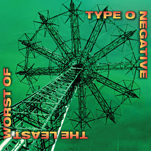Album cover for Type O Negative's 'Worst of the Least' with a green background and intricate black design.